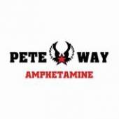 WAY PETE  - CD AMPHETAMINE