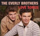 EVERLY BROTHERS  - CD LOVE SONGS