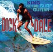 DICK DALE  - CD KING OF THE SURF GUITAR
