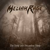MELIAH RAGE  - CD DEEP & DREAMLESS SLEEP