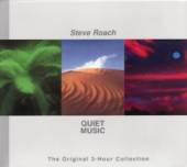 ROACH STEVE  - 3xCD QUIET MUSIC - ORIGINAL..