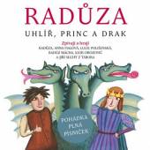 VARIOUS  - CD RADUZA: UHLIR, PRINC A DRAK