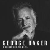 BAKER GEORGE  - CD 3 CHORDS AND THE DEVIL