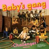 BABY'S GANG  - VINYL CHALLENGER [VINYL]