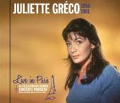 GRECO JULIETTE  - CD LIVE IN PARIS 1956-1961