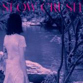 SLOW CRUSH  - CD EASE [DELUXE]