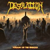 DESOLATION (SWE)  - CD SCREAMS OF THE UNDEAD