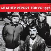 WEATHER REPORT  - 2xCD TOKYO 1978