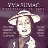 SUMAC YMA  - 2xCD NIGHTINGALE OF THE ANDES