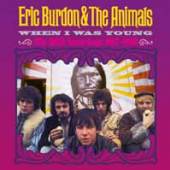 BURDON ERIC & ANIMALS  - CD WHEN I WAS YOUNG