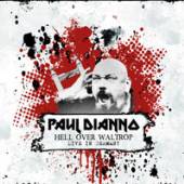 PAUL DI’ANNO  - CD HELL OVER WALTROP - LIVE IN GERMANY