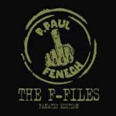 FENECH P. PAUL  - VINYL F-FILES -BOX SET/LTD- [VINYL]