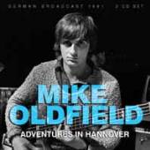 MIKE OLDFIELD  - CD+DVD ADVENTURES IN HANNOVER (2CD)