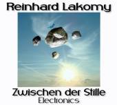 LAKOMY REINHARD  - CD ZWISCHEN DER STILLE..