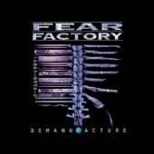 FEAR FACTORY  - CD DEMANUFACTURE 25TH