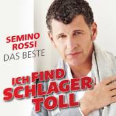 ROSSI SEMINO  - CD ICH FIND SCHLAGER TOLL..