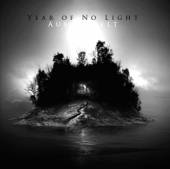 YEAR OF NO LIGHT  - CD AUSSERWELT