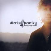 BENTLEY DIERKS  - CD LONG TRIP ALONE