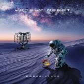 LONELY ROBOT  - CD UNDER STARS