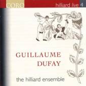 ENSEMBLE HILLIARD  - CD GUILLAUME DUFAY -..