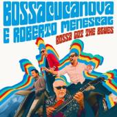 BOSSACUCANOVA  - CD BOSSA GOT THE BLUES