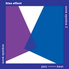 BLUE EFFECT  - 2CD NOVA SYNTEZA 2