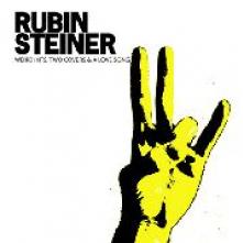 STEINER RUBIN  - CD WEIRD HITS, TWO COVERS & A LOVE SONG