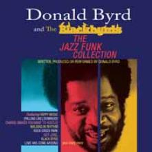 BYRD DONALD & THE BLACKBYRDS  - CD JAZZ FUNK COLLECTION