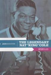 NAT KING COLE  - DVD THE LEGENDARY NA..
