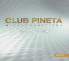 VARIOUS  - 3xCD CLUB PINETA FASHION & STY