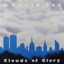 REV MARTIN  - CD CLOUDS OF GLORY