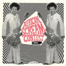 VARIOUS  - CD AFRICAN SCREAM CONTEST VOL.2