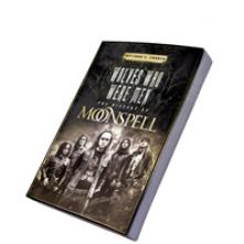  WOLVES WHO WERE MEN, THE HISTORY OF MOONSPELL - supershop.sk