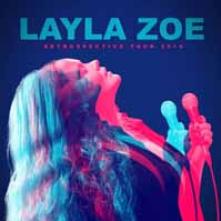 LAYLA ZOE  - CD+DVD RETROSPECTIVE TOUR 2019 (2CD)