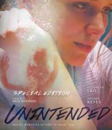 FEATURE FILM  - BR UNINTENDED: SPECIAL EDITION