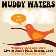 WATERS MUDDY  - 2xCD MUDDY WATERS DAY BOSTON..