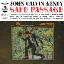 CALVIN JOHN ABNEY  - VINYL SAFE PASSAGE [VINYL]