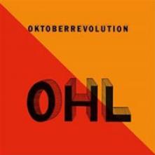 OHL  - VINYL OKTOBERREVOLUT..