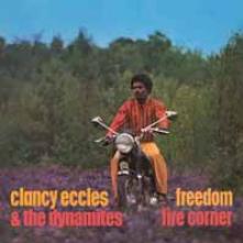 ECCLES CLANCY & THE DYNA  - 2xCD FREEDOM / FIRE CORNER