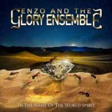 ENZO AND THE GLORY ENSEMBLE  - CD IN THE NAME OF TH..