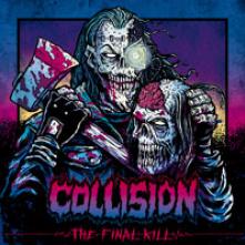 COLLISION  - CD THE FINAL KILL