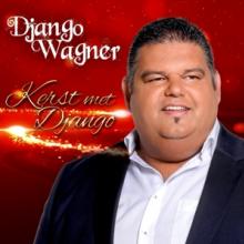 WAGNER DJANGO  - CD KERST MET DJANGO WAGNER