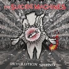 SUICIDE MACHINES  - CD REVOLUTION SPRING