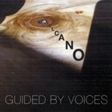 GUIDED BY VOICES  - SI VOLCANO B/W SUN GOES.. /7