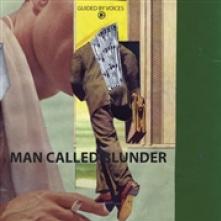 GUIDED BY VOICES  - SI MAN CALLED BLUNDER /.. /7