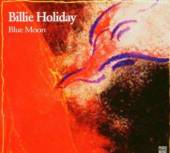 HOLIDAY BILLIE  - CD BLUE MOON