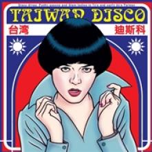  TAIWAN DISCO [VINYL] - suprshop.cz