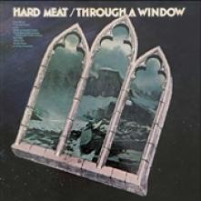 HARD MEAT  - VINYL THROUGH A WINDOW [VINYL]