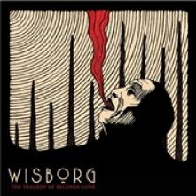 WISBORG  - VINYL TRAGEDY OF THE SECONDS.. [VINYL]