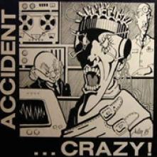 ACCIDENT  - VINYL CRAZY! [VINYL]